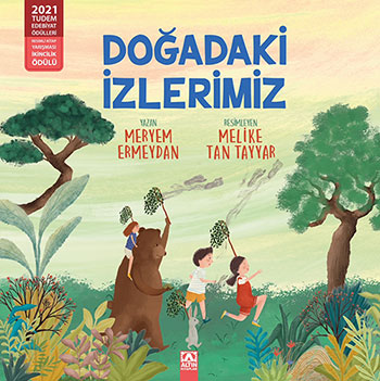 DOĞADAKİ İZLERİMİZ