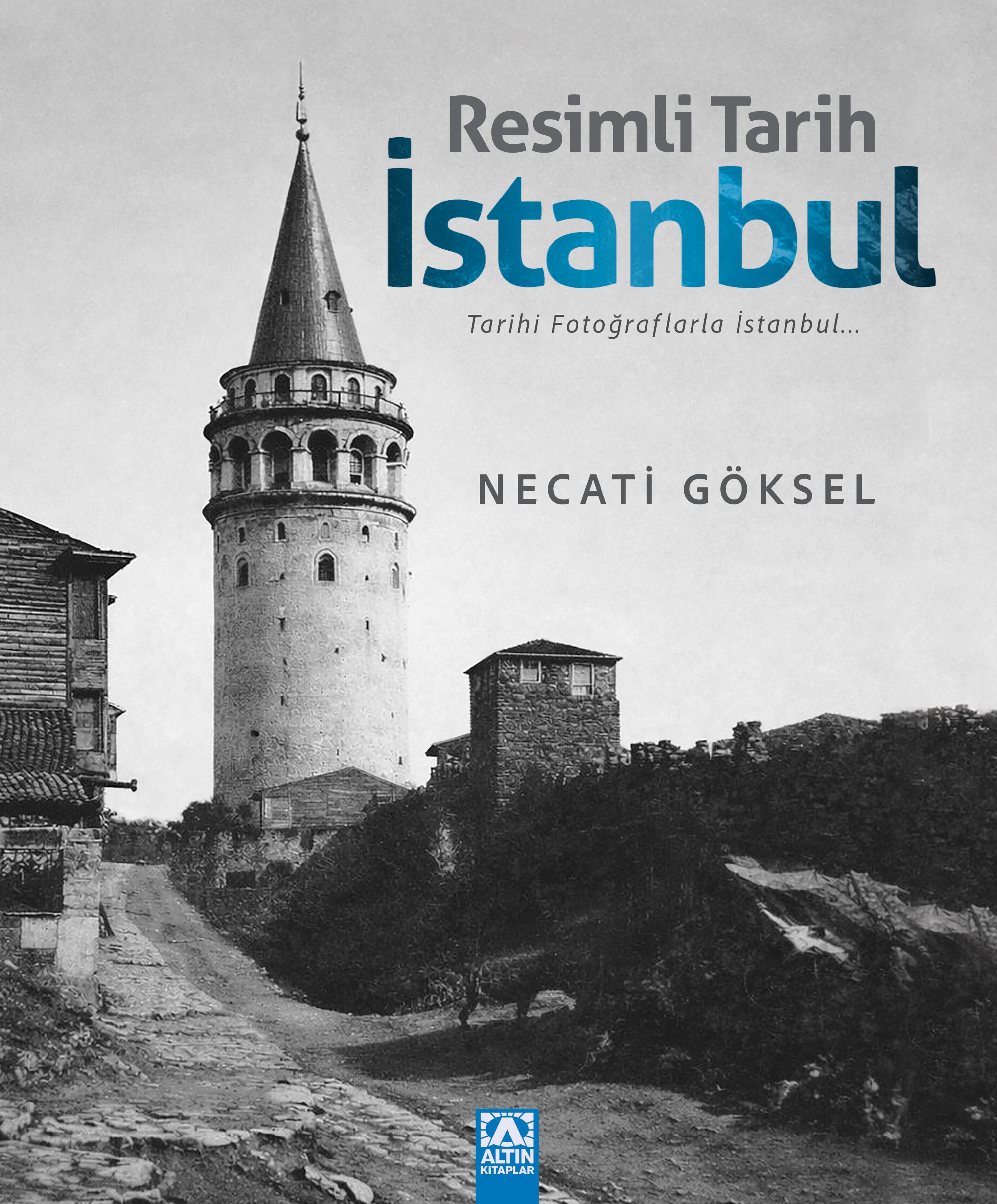 RESİMLİ TARİH İSTANBUL