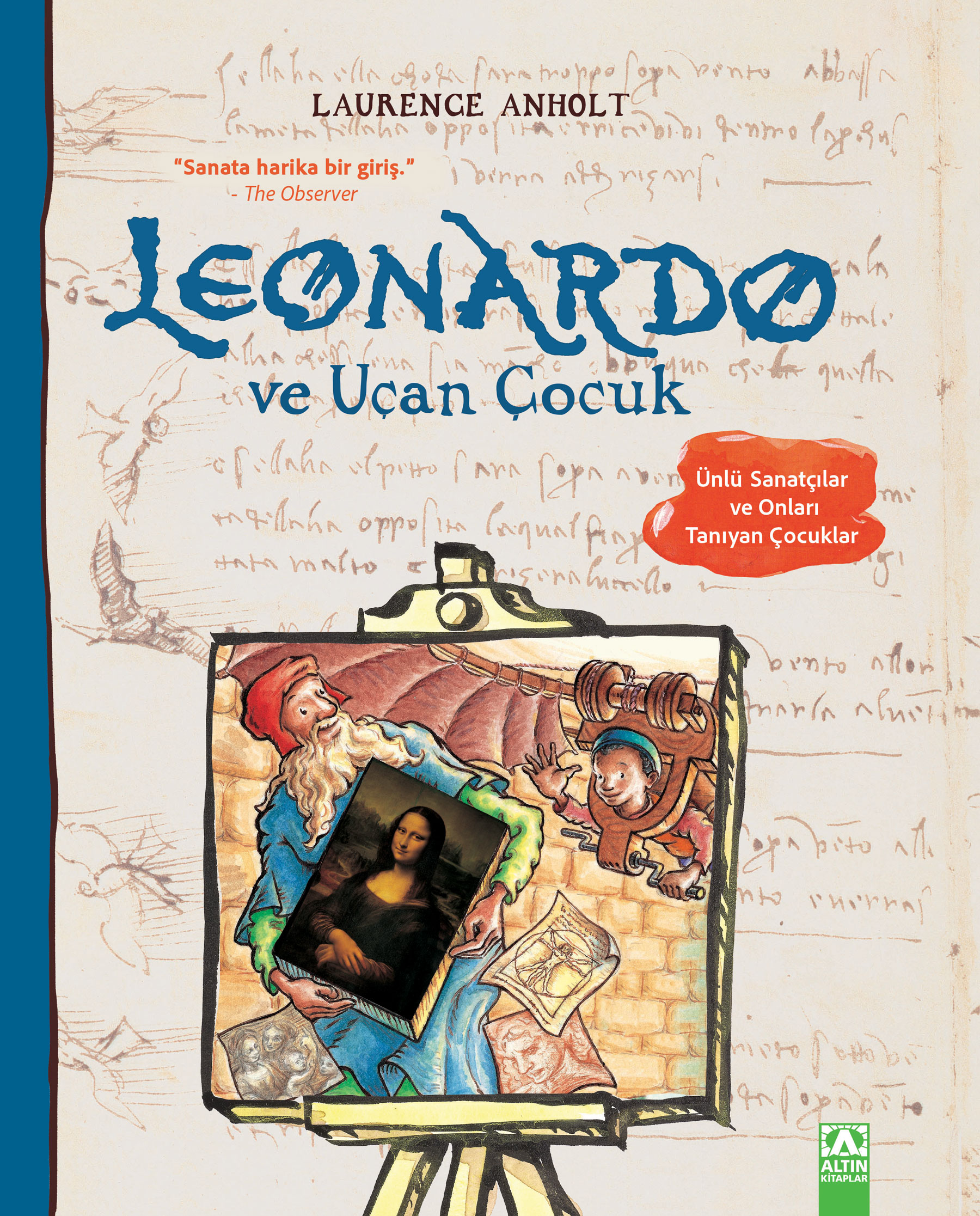 LEONARDO VE UÇAN ÇOCUK 