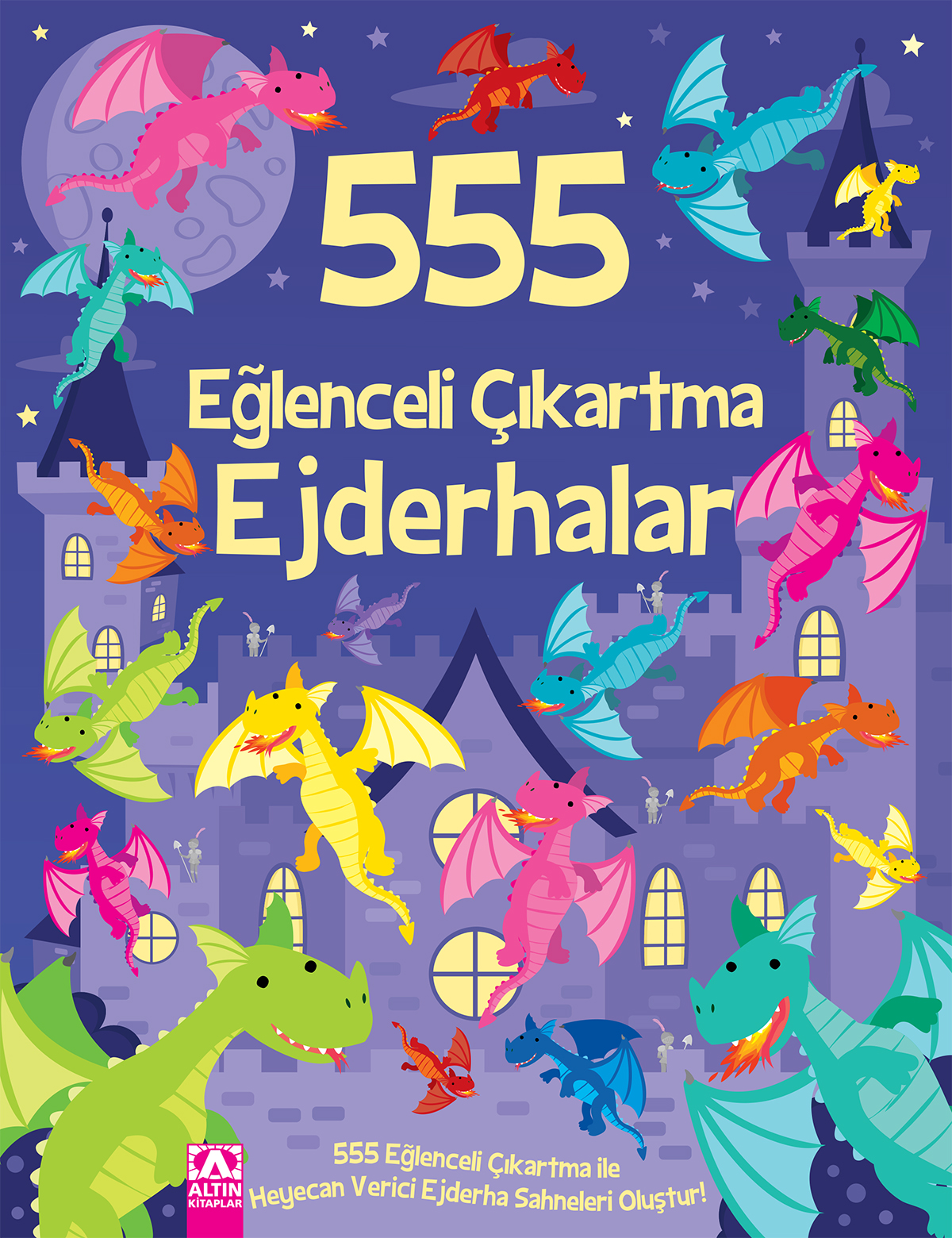 555 EĞLENCELİ ÇIKARTMA - EJDERHALAR